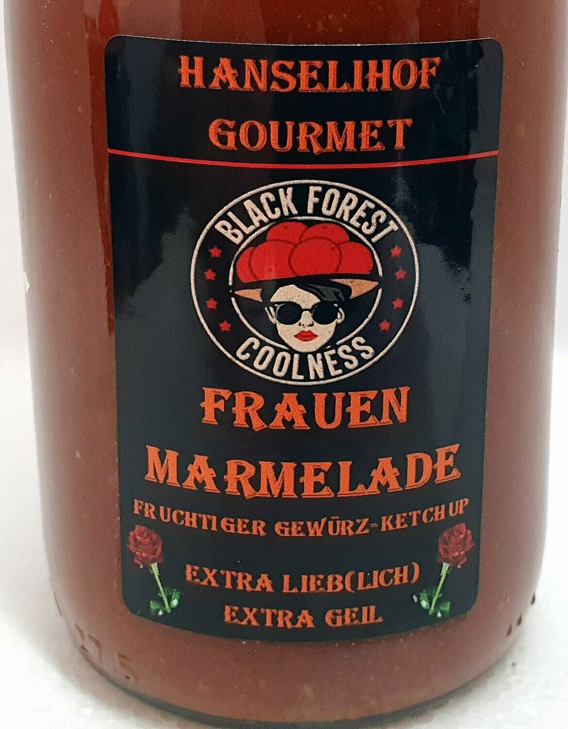 Hanselihof Black Forest BBQ "Frauenmarmelade " extra lieb(lich)-extra geil