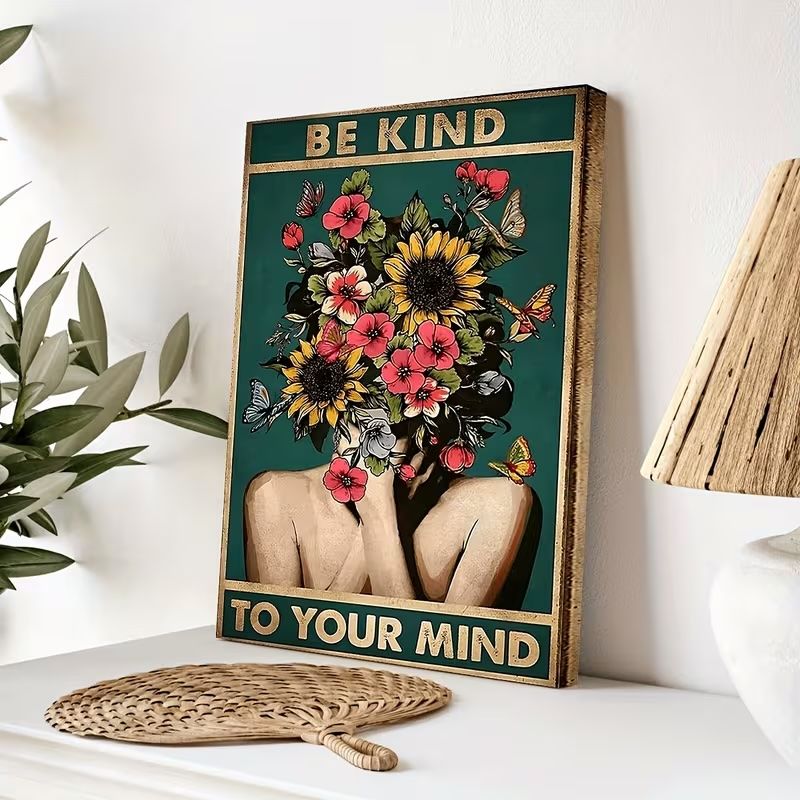 VINTAGE WALL PORTRAIT WITH MOTIVATIONAL MESSAGE "BE KIND TO YOUR MIND"