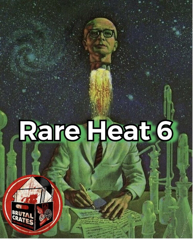 Brutal Crates “Rare Heat” 6 Sample Pack