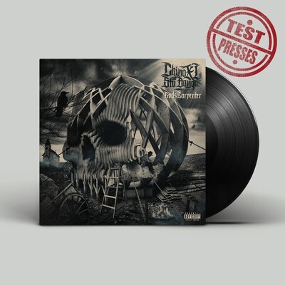 Chino XL and Stu Bangas "God's Carpenter" TEST PRESS Vinyl (Black Vinyl - Pre-Order)