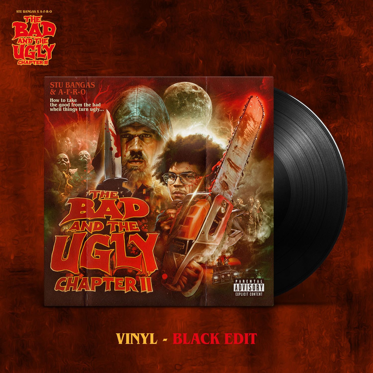 "Bad and The Ugly 2" Vinyl Pre-Order (Black)