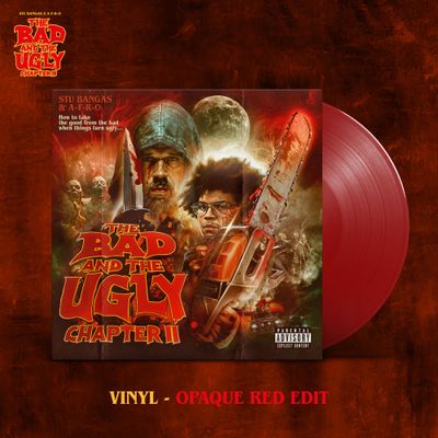 "Bad and The Ugly 2" Vinyl Pre-Order (Opaque Red Version)