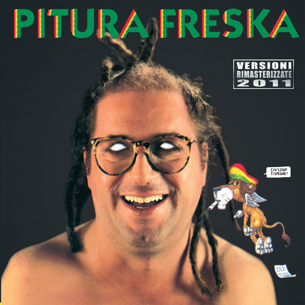 CD - PITURA FRESKA &quot; &#39;NA BRUTA BANDA &quot; ri-masterizzato 2011