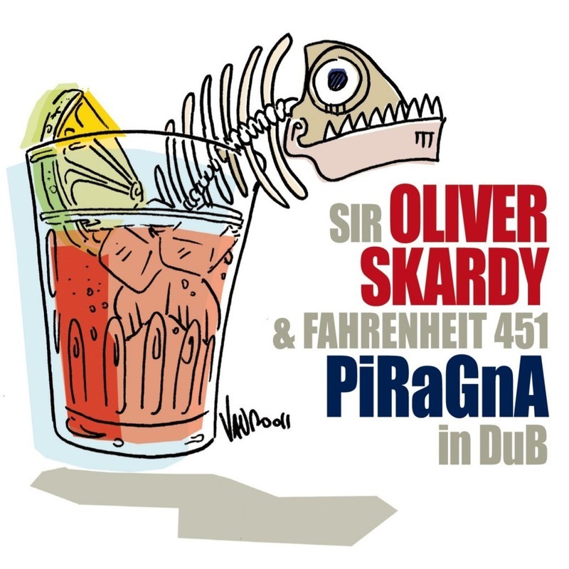 CD - SIR OLIVER SKARDY & FAHRENHEIT 451 "PIRAGNA IN DUB"