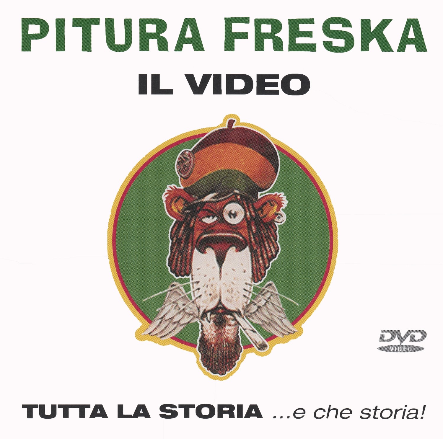 DVD - PITURA FRESKA "IL VIDEO - TUTTA LA STORIA...E CHE STORIA!"