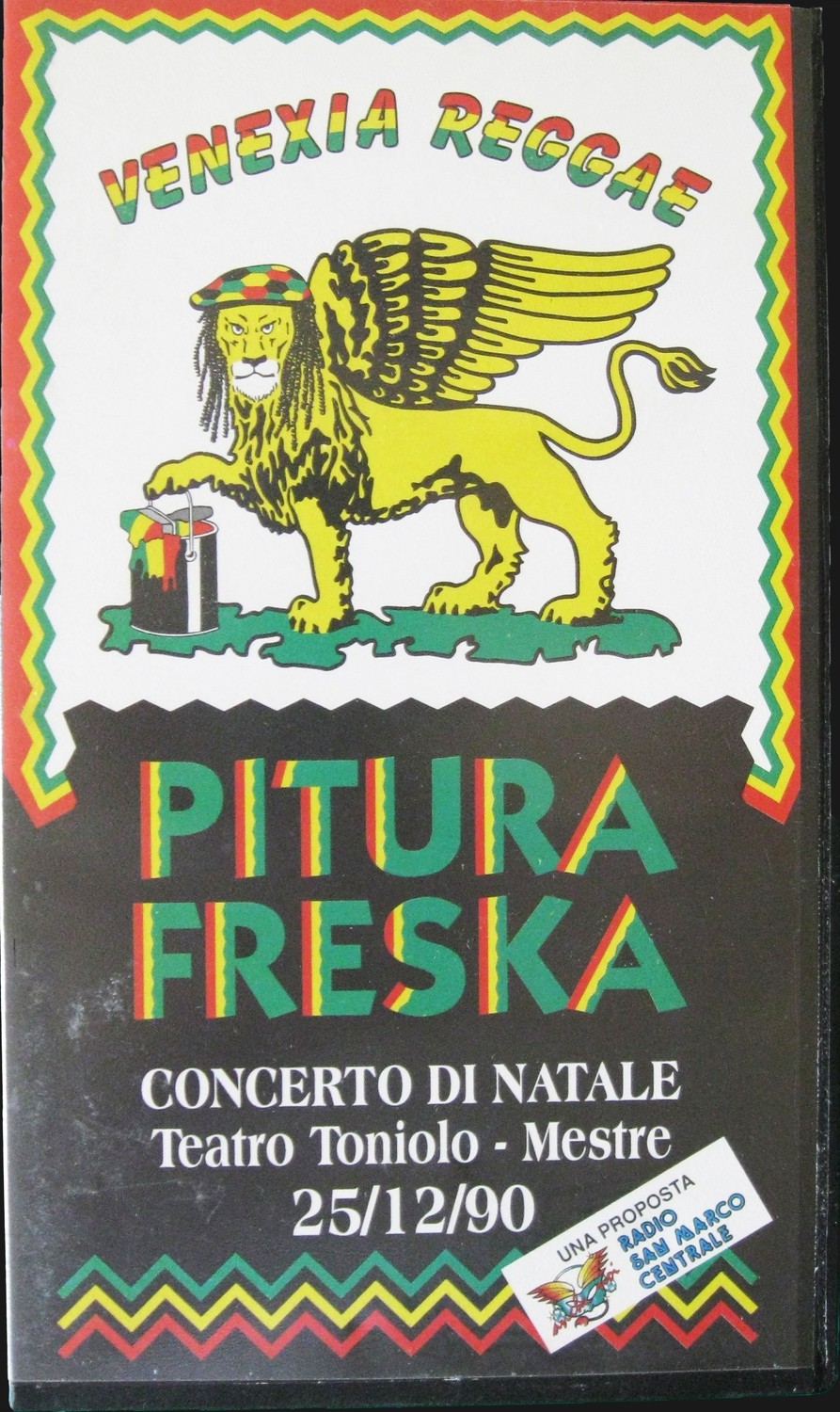 VHS - PITURA FRESKA VHS - PITURA FRESKA "CONCERTO DI NATALE" - Mestre - Teatro Toniolo 25/12/1990