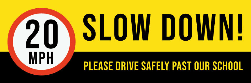 Slow Down 20mph