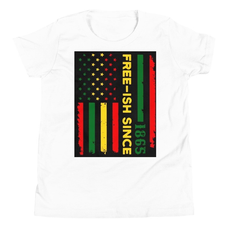 Juneteenth  Free-ish Youth Unisex Short Sleeve T-Shirt