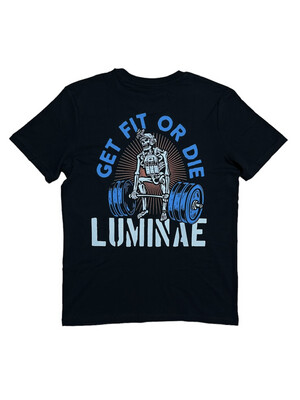 Luminae “GET FIT OR DIE” T-Shirt
