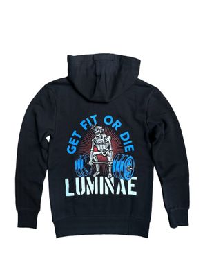 Luminae Get Fit Or Die Hoodie