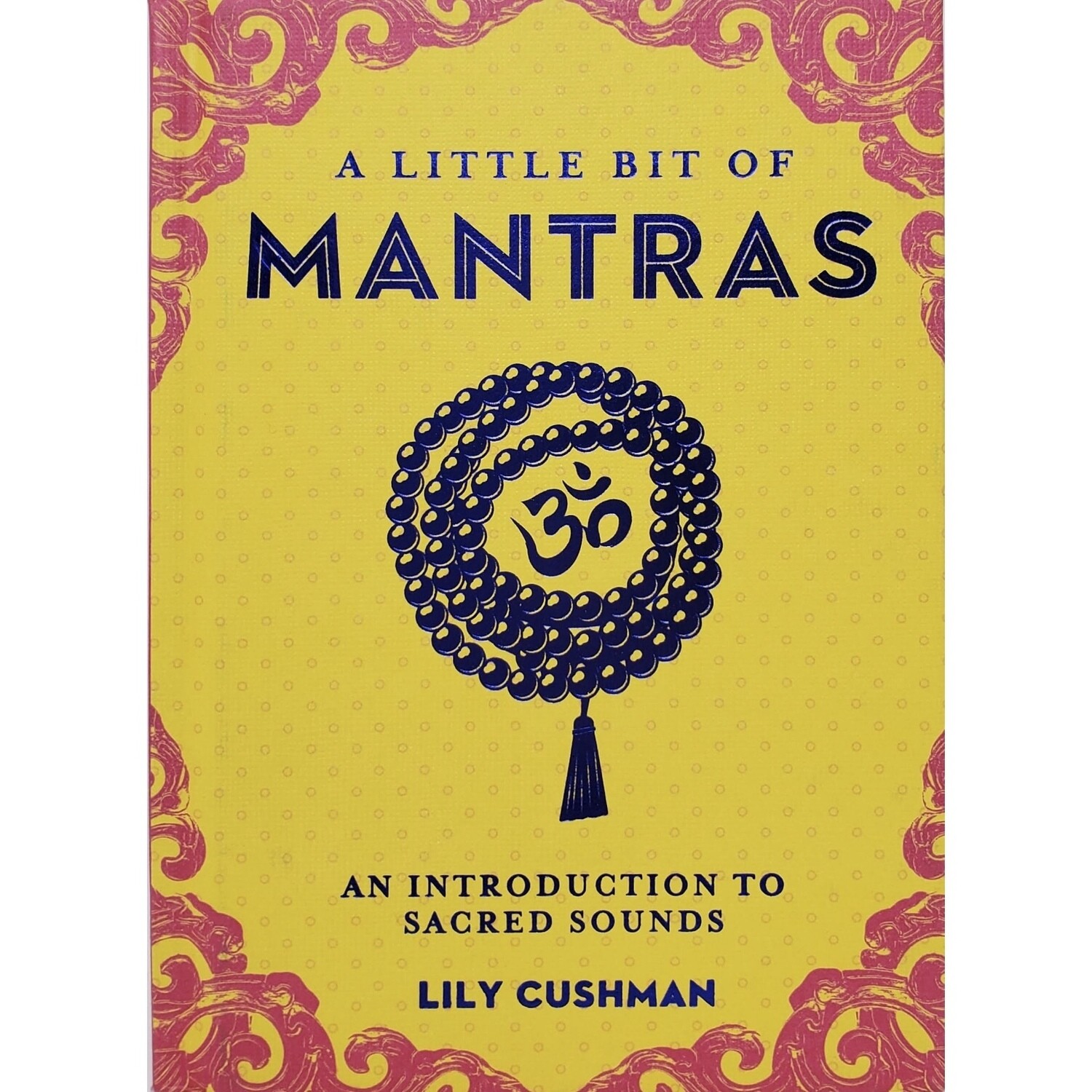 LITTLE BIT OF MANTRAS