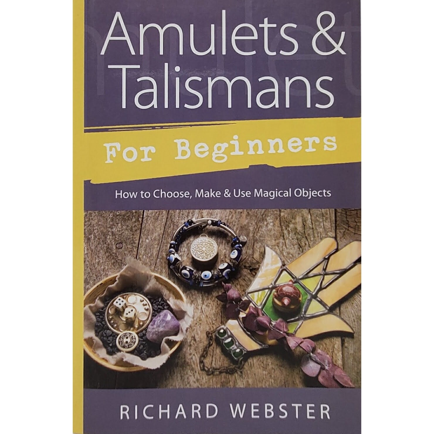 AMULETS/TALISMANS FOR BEGINNERS