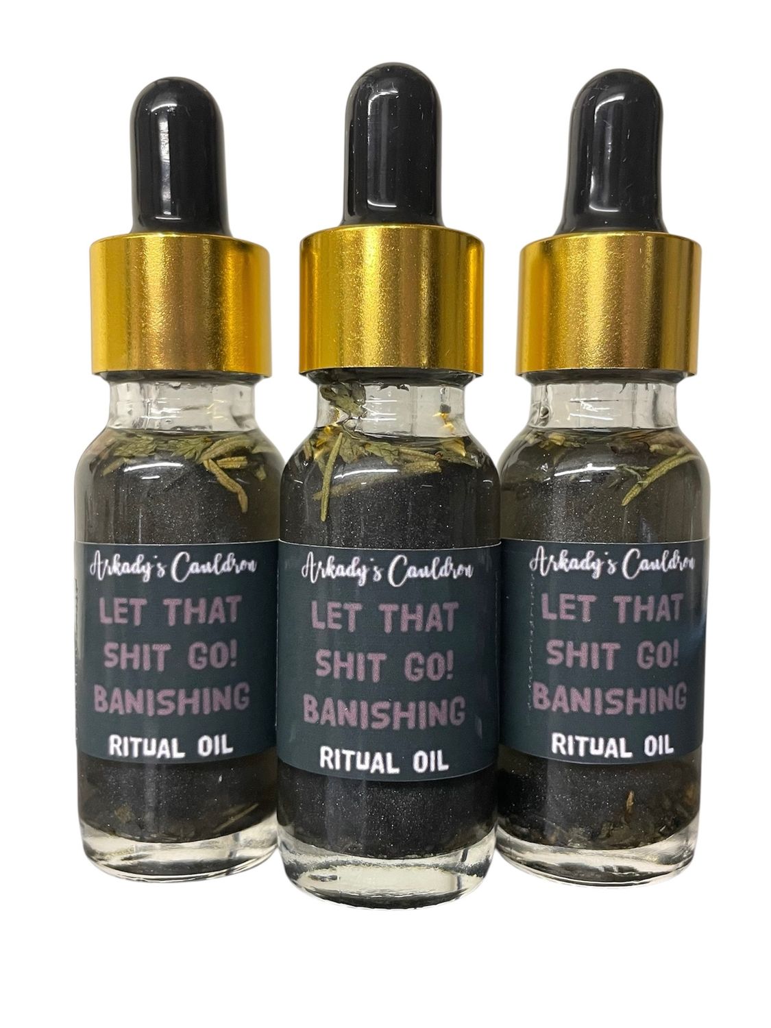 LET THAT SHIT GO! BANISHING RITUAL OIL 1/2OZ