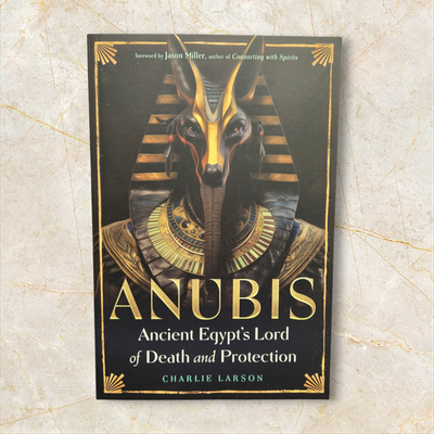ANUBIS: ANCIENT EGYPT&#39;S LORD OF DEATH AND PROTECTION