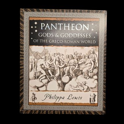 PANTHEON GODS &amp; GODDESSES OF THE GRECO-ROMAN WORLD