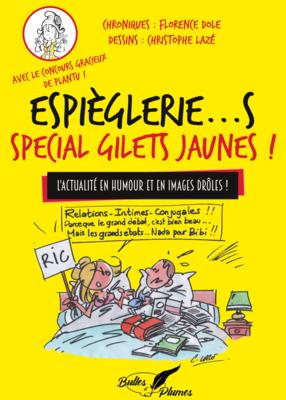 Espiègleries spécial Gilets jaunes