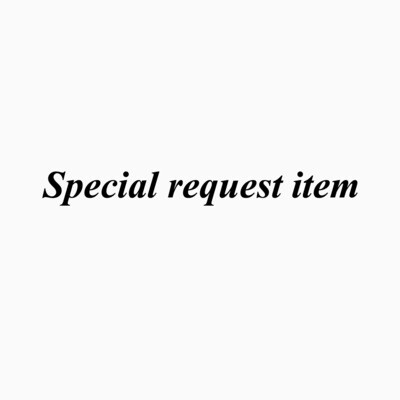 Special Request Item