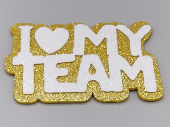 Gold glitter foam I LOVE MY TEAM