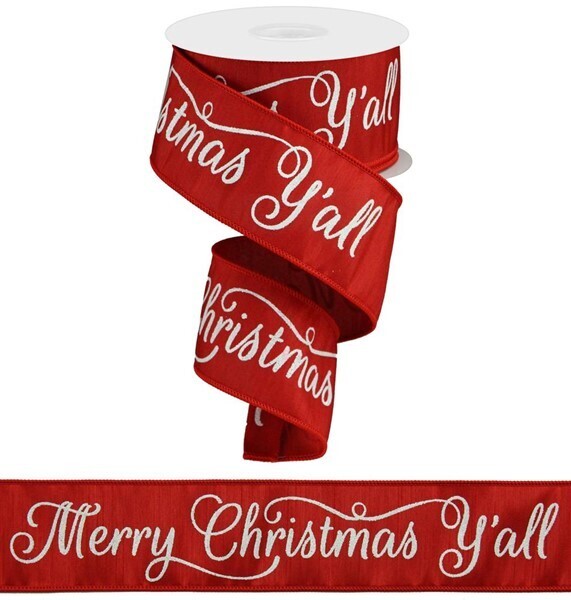 2.5” red Merry Christmas Ya’ll wired ribbon - 10 yards