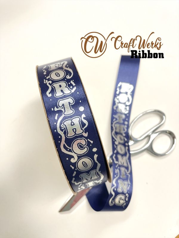 FORTHCOMING with streamers custom imprint ribbon- size 9