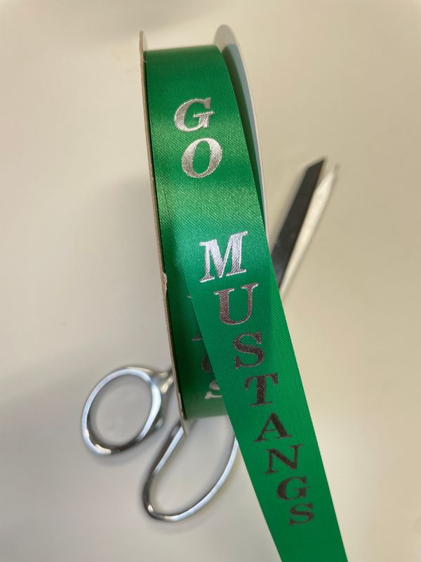 Pre-printed silver GO MUSTANGS on emerald green lustre ribbon- size 5