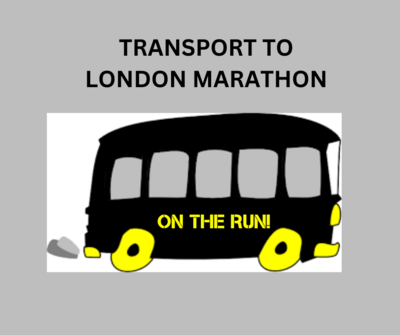 TRANSPORT TO LONDON MARATHON 21ST APRIL 2024