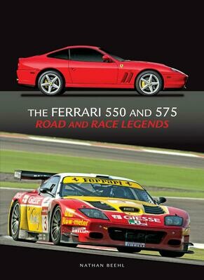 The Ferrari 550 & 575 Road and Race Legends (575 cover)