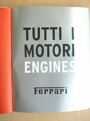 TUTTI I MOTORI ENGINES - Official Ferrari book
