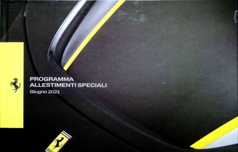 FERRARI "PROGRAMMA ALLESTIMENTI SPECIALI  Giugno 2021" - VERY  RARE HARDBACK BOOK