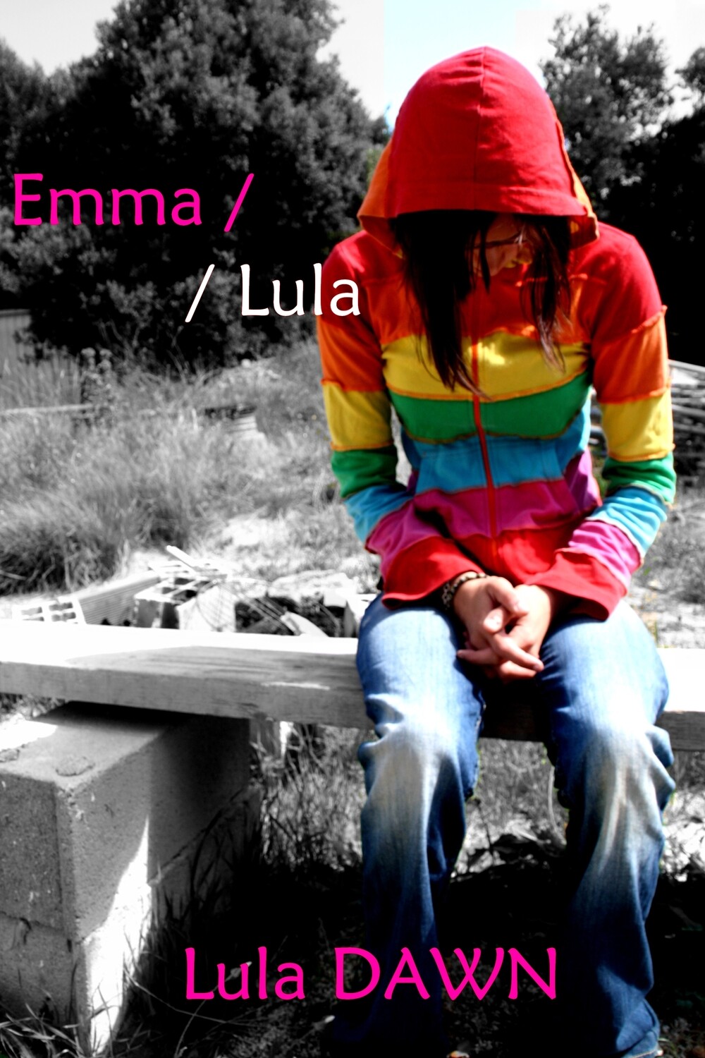 Emma // Lula
(Autobiographie)