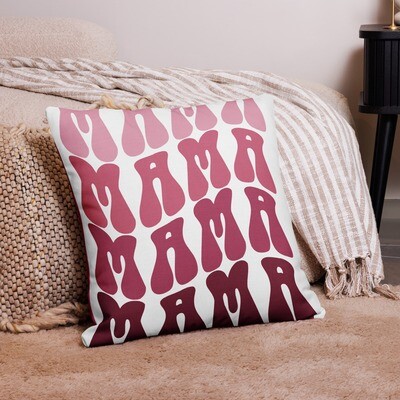 MAMA - Hot Pink Premium Pillow