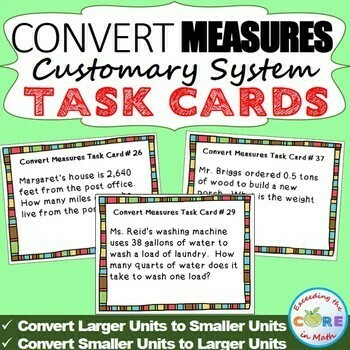 CONVERT CUSTOMARY UNITS OF MEASURES Word Problems - Task Cards {40 Cards}