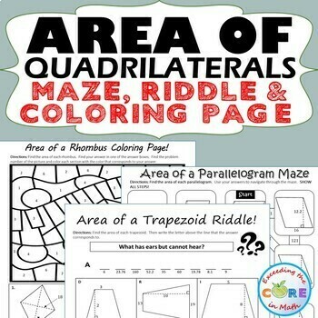 AREA OF QUADRILATERALS Parallelogram, Trapezoid, Rhombus Maze, Riddle, Color