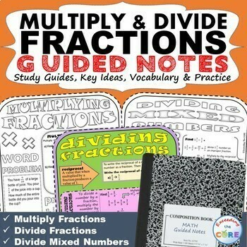 MULTIPLY AND DIVIDE FRACTIONS Doodle Math Interactive Notebooks Guided Notes