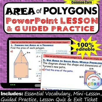 AREA OF POLYGONS PowerPoint Lesson AND Guided Practice