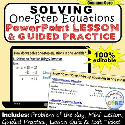 SOLVING ONE-STEP EQUATIONS PowerPoint Lesson &amp; Guided Practice