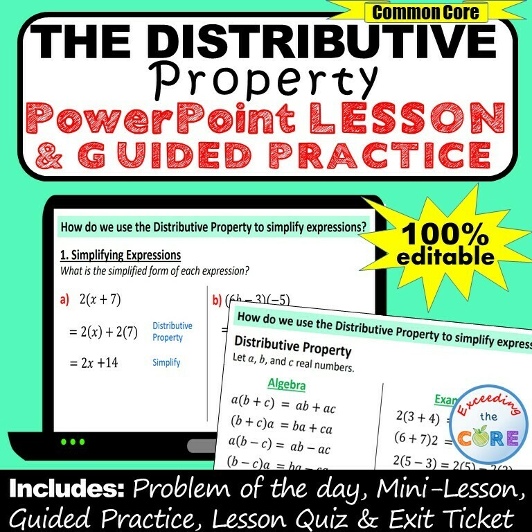 DISTRIBUTIVE PROPERTY (Simplify Expressions) PowerPoint Mini-Lesson &amp; Practice