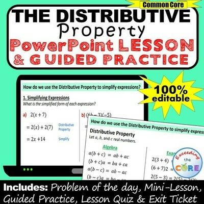 DISTRIBUTIVE PROPERTY (Simplify Expressions) PowerPoint Mini-Lesson & Practice
