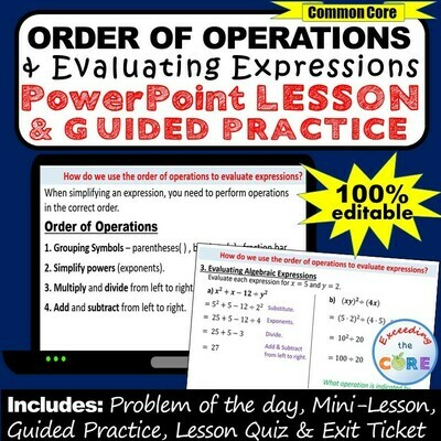 ORDER OF OPERATIONS &amp; EVALUATING EXPRESSIONS PowerPoint Mini-Lesson &amp; Practice