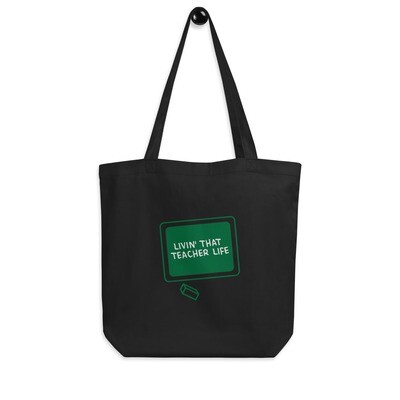 Teacher Life Eco Tote Bag