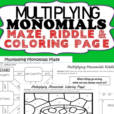 MULTIPLYING MONOMIALS Maze, Riddle, Coloring Page