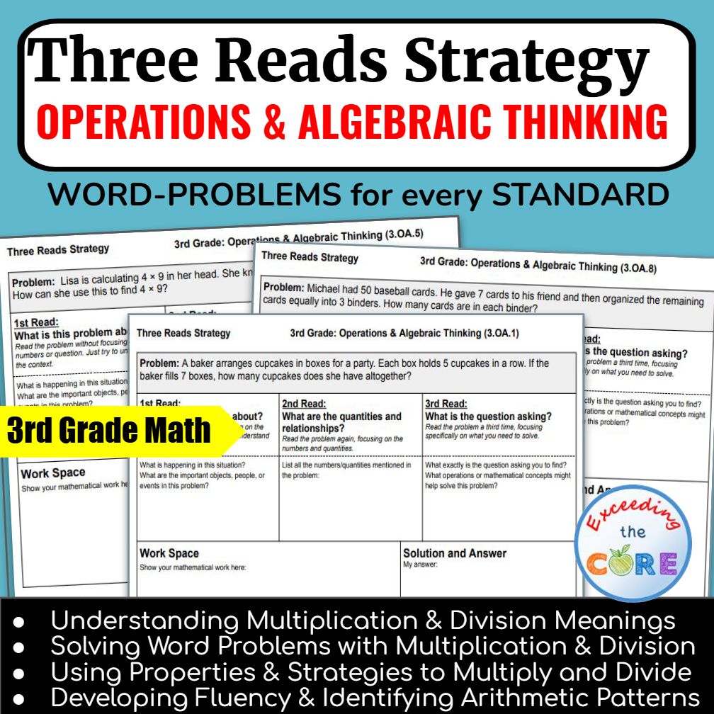 Three Reads Strategy - Grade 3: OPERATIONS &amp; ALGEBRAIC THINKING Problems 3.OA