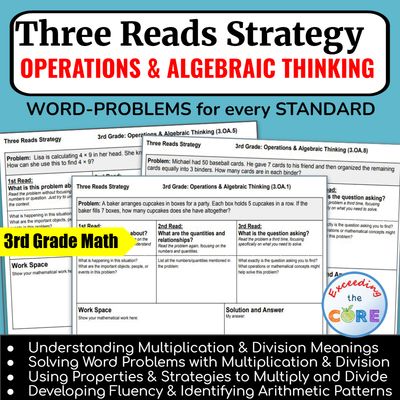 Three Reads Strategy - Grade 3: OPERATIONS &amp; ALGEBRAIC THINKING Problems 3.OA