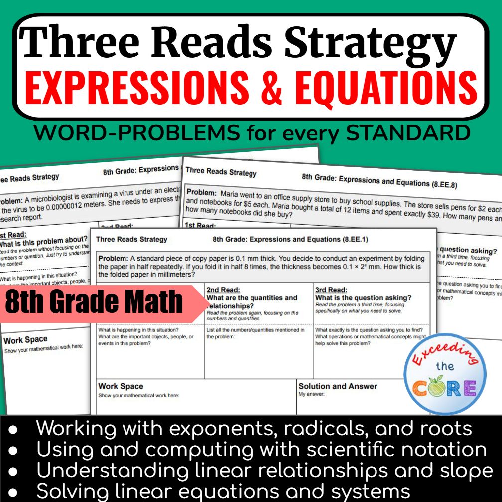 Three Reads Strategy - Grade 8: EXPRESSIONS AND EQUATIONS Word Problems (8EE)