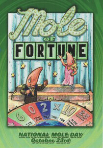 2008 Mole of Fortune