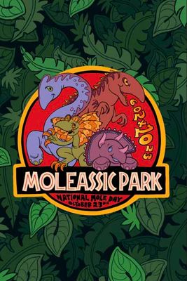 Moleassic Park