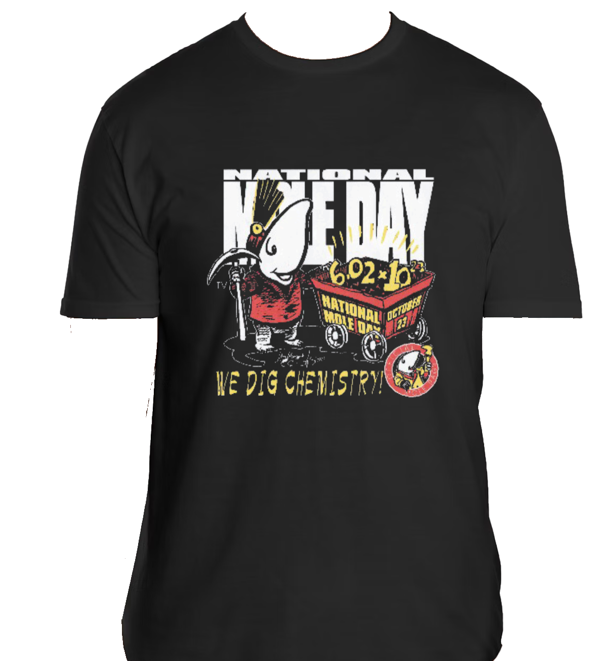 We Dig Chemistry T-Shirt
