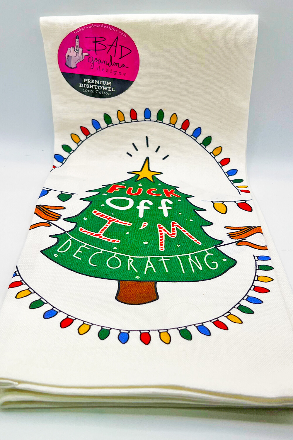 100% Cotton | Christmas Tree 'Fuck Off I'm Decorating' Dishtowel with Hang Loop