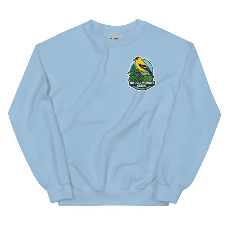 No Gold Without Green Sweatshirt No Gold Without Green Sweatshirt