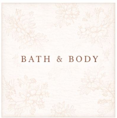 Bath  &amp; Body
